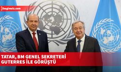 Tatar, BM Genel Sekreteri Guterres ile görüştü