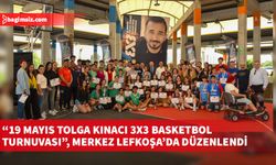 “19 Mayıs Tolga Kınacı 3x3 Basketbol Turnuvası”, Merkez Lefkoşa’da düzenlendi