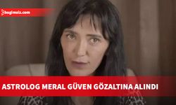 Astrolog Meral Güven gözaltına alındı...