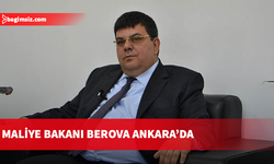 Maliye Bakanı Berova, Ankara'da resmi temaslarda bulunacak