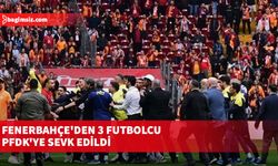 Fenerbahçe'den 3 futbolcu PFDK'ye sevk edildi