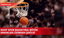 Koop Spor basketbol büyük erkekler liginden çekildi