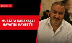 İş insanı Mustafa Karakaşlı, yaşamını yitirdi…