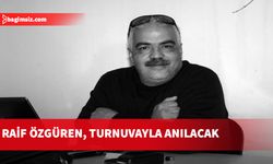 Raif Özgüren masa tenisi turnuvası ile anılacak