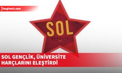 Sol Gençlik, artan üniversite harçlarını eleştirdi...