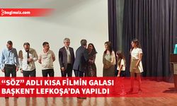 “Söz” adlı kısa filmin galası başkent Lefkoşa’da yapıldı