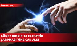 Son günlerde 3 kişi elektrik çarpması sonucu hayatını kaybetti…