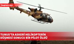 Tunus’ta askeri helikopterin düşmesi sonucu bir pilot öldü