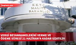 Vergi beyannamelerini verme ve ödeme süresi 21 Haziran'a kadar uzatıldı