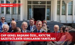 CHP Genel Başkanı Özel, KKTC'de gazetecilerin sorularını yanıtladı