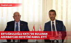 Ertuğruloğlu KKTC’de bulunan Azerbaycan heyetini kabul etti