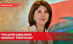 “Holguin çabalarını ‘sessizce’ yürütecek”