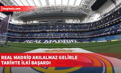 Real Madrid akılalmaz gelirle tarihte ilki başardı