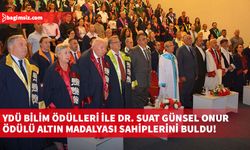 YDÜ Bilim Ödülleri ile Dr. Suat Günsel Onur Ödülü Altın Madalyası sahiplerini buldu!