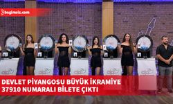 Devlet Piyangosu büyük ikramiye 37910 numaralı bilete çıktı