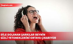 Dile dolanan şarkılar beynin gizli yeteneklerini ortaya çıkarıyor