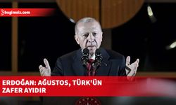 Erdoğan: Ağustos, Türk'ün zafer ayıdır