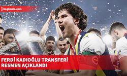 Ferdi Kadıoğlu transferi resmen açıklandı