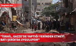 Filistin Dışişleri Bakan Yardımcısı: İsrail, Gazze'de yaptığı yerinden etmeyi Batı Şeria'da uyguluyor