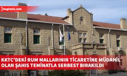 KKTC’deki Rum mallarının ticaretine müdahil olan şahıs teminatla serbest bırakıldı