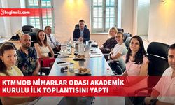 KTMMOB Mimarlar Odası Akademik Kurulu ilk toplantısını yaptı