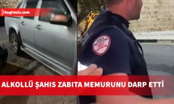 Girne’de görev başında olan Zabıta memura küfredip darp eden şahıs tutuklandı