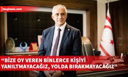 UBP Milletvekili Taçoy, kendilerine oy veren binlerce kişiyi yanıltmayacaklarını, yolda bırakmayacaklarını kaydetti