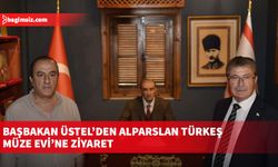 Başbakan Üstel’den Alparslan Türkeş Müze Evi’ne ziyaret