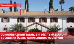 Cumhurbaşkanı Tatar, bir dizi temaslarda bulunmak üzere yarın Londra'ya gidiyor