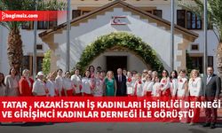 Cumhurbaşkanı Tatar ve eşi, Kazakistan İş Kadınları İşbirliği Derneği ve Girişimci Kadınlar Derneği ile görüştü