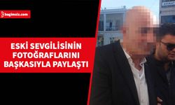 Eski sevgilisinin fotoğraflarını başkasıyla paylaşan zanlı 2 gün tutuklu kalacak