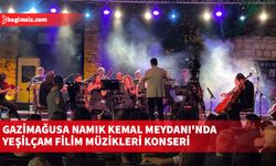 Gazimağusa Namık Kemal Meydanı'nda Yeşilçam Filim Müzikleri konseri