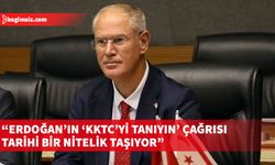 Hasipoğlu'ndan TC Cumhurbaşkanı Erdoğan'ın KKTC için yaptığı tanınma çağrısına destek