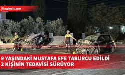 Trafik kazasında ağır yaralanan 9 yaşındaki Mustafa Efe Kaya taburcu edildi