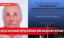 Hukukçu Mehmet Öner Ekinci’nin 'Yasa/Mevzuat Yapım Sanatı ve Tekniği' kitabı tanıtılıyor