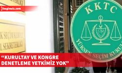 Yüksek Seçim Kurulu'ndan "UBP Kurultayı" açıklaması...