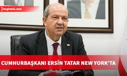 Cumhurbaşkanı Tatar, Birleşmiş Milletler 79. Genel Kurulu kapsamında temaslarda bulunmak üzere New York’a vardı