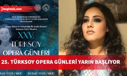 25. TÜRKSOY Opera Günleri Bellapais konseri ile başlıyor