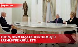 Putin, TBMM Başkanı Kurtulmuş'u Kremlin'de kabul etti