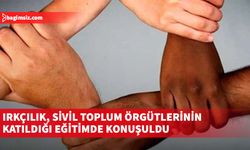 Irkçılık Karşıtı Ağ, sivil toplum örgütlerine yönelik eğitim düzenledi