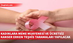 1-31 Ekim Meme Kanseri Farkındalık Ayı çerçevesinde sağlık merkezlerinde ücretsiz taramalar yapılacak