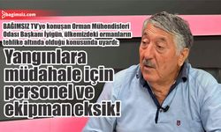 İyigün: Yaz aylarında kiralayabileceğimiz bir helikopter dahi hazırda beklemiyor