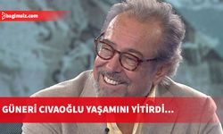 Gazeteci Güneri Civaoğlu yaşamını yitirdi...