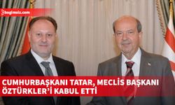 Cumhurbaşkanı Tatar, Meclis Başkanı Öztürkler’i kabul etti