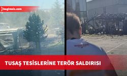 Ankara'da TUSAŞ tesislerine terör saldırısı