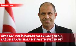 Özersay: Sağlık Bakanı PGM’nin doğruyu söylemediğini iddia ediyorsa, derhal açıklama yapmalıdır!