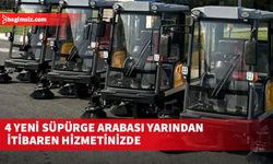 Şenkul: 4 yeni süpürge arabası yarından itibaren hizmetinizde