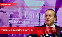 İzmir'de Ege Sanayicileri ve İşinsanları Derneği'nin Yatırım Zirvesi'ne katıldı