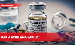 Türkiye'de maymun çiçeğine kullanıma onayı verildi