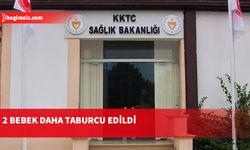 Sağlık Bakanlığı açıkladı: 2 bebek daha taburcu edildi